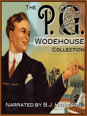 cover image of The P.G. Wodehouse Collection